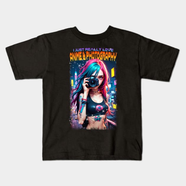 I just really love Anime & Photography 02 Kids T-Shirt by KawaiiDread